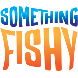Something Fishy