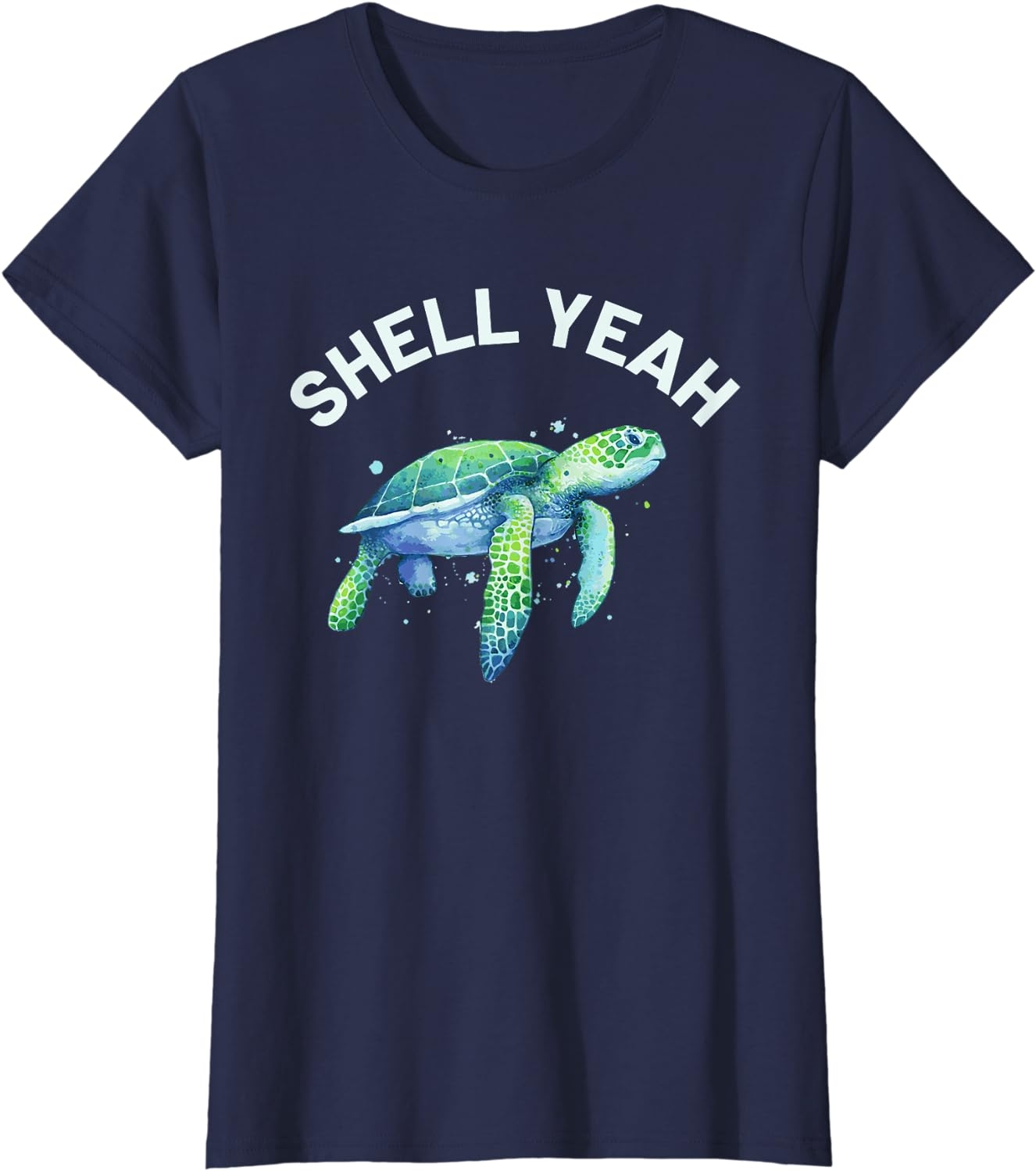 Shell Yeah - Cute Tortoise & Sea Turtle Lover T-Shirt - Image 27