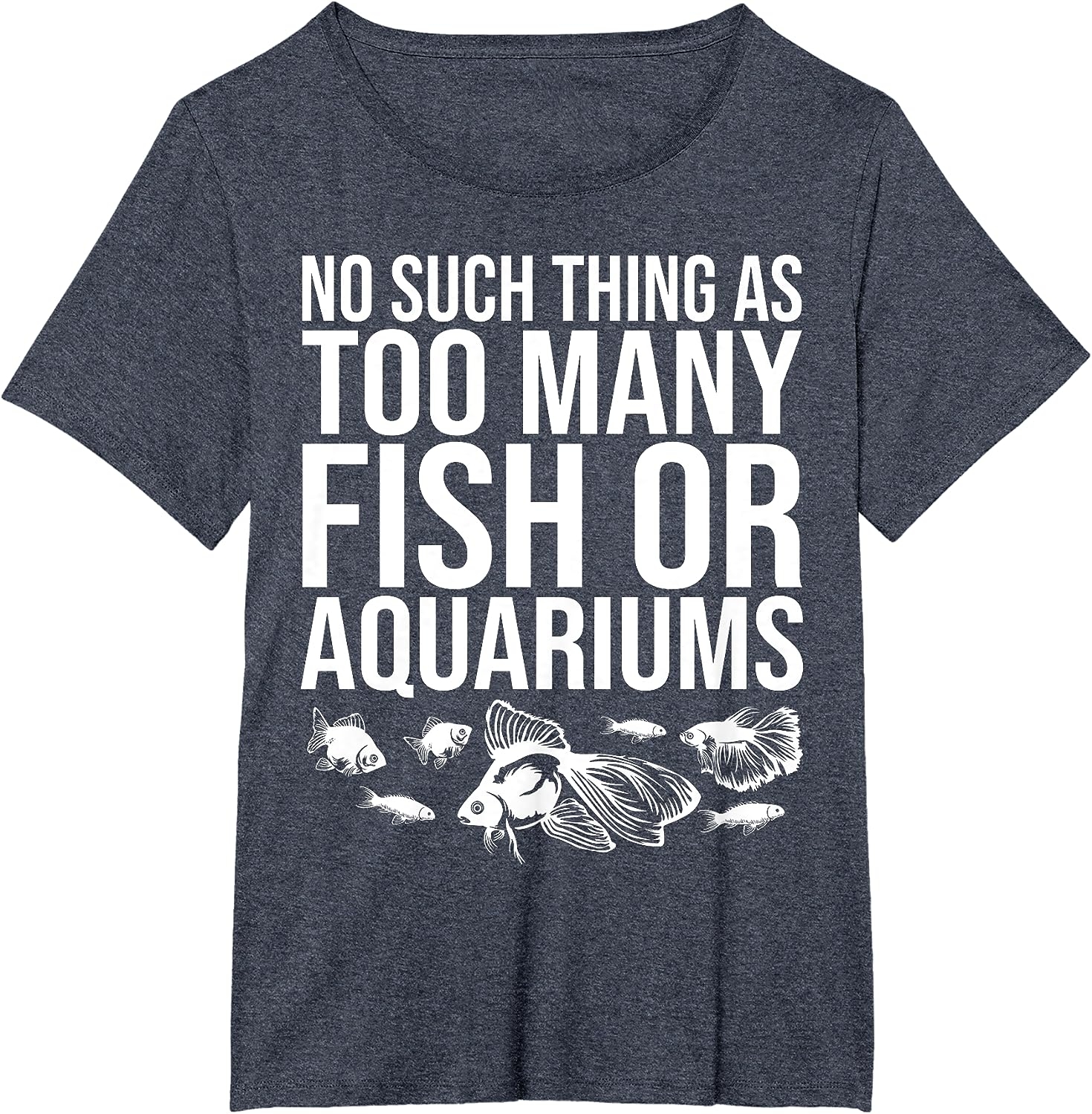 Funny Aquarium Lover Art For Men Women Fishkeeper Fish Tank T-Shirt - Image 14