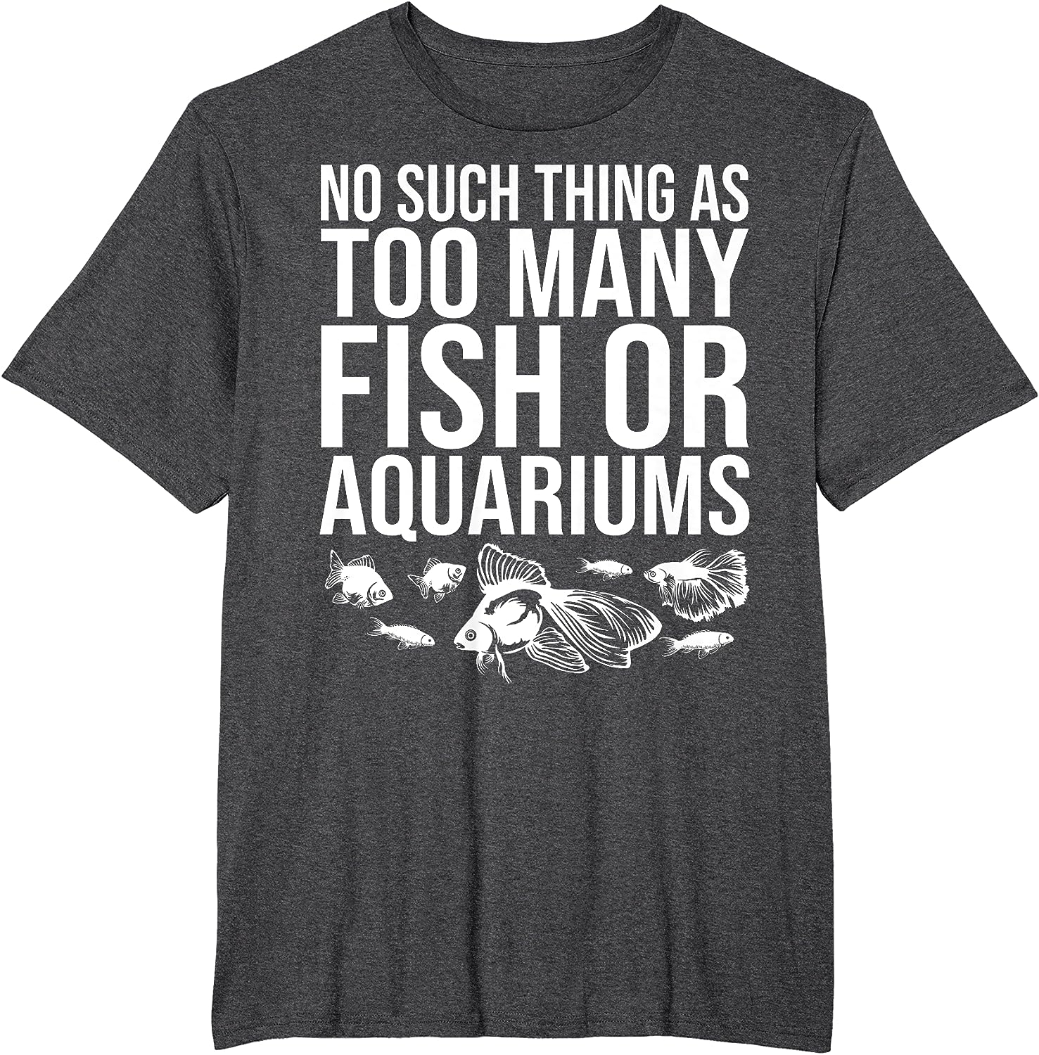 Funny Aquarium Lover Art For Men Women Fishkeeper Fish Tank T-Shirt - Image 32
