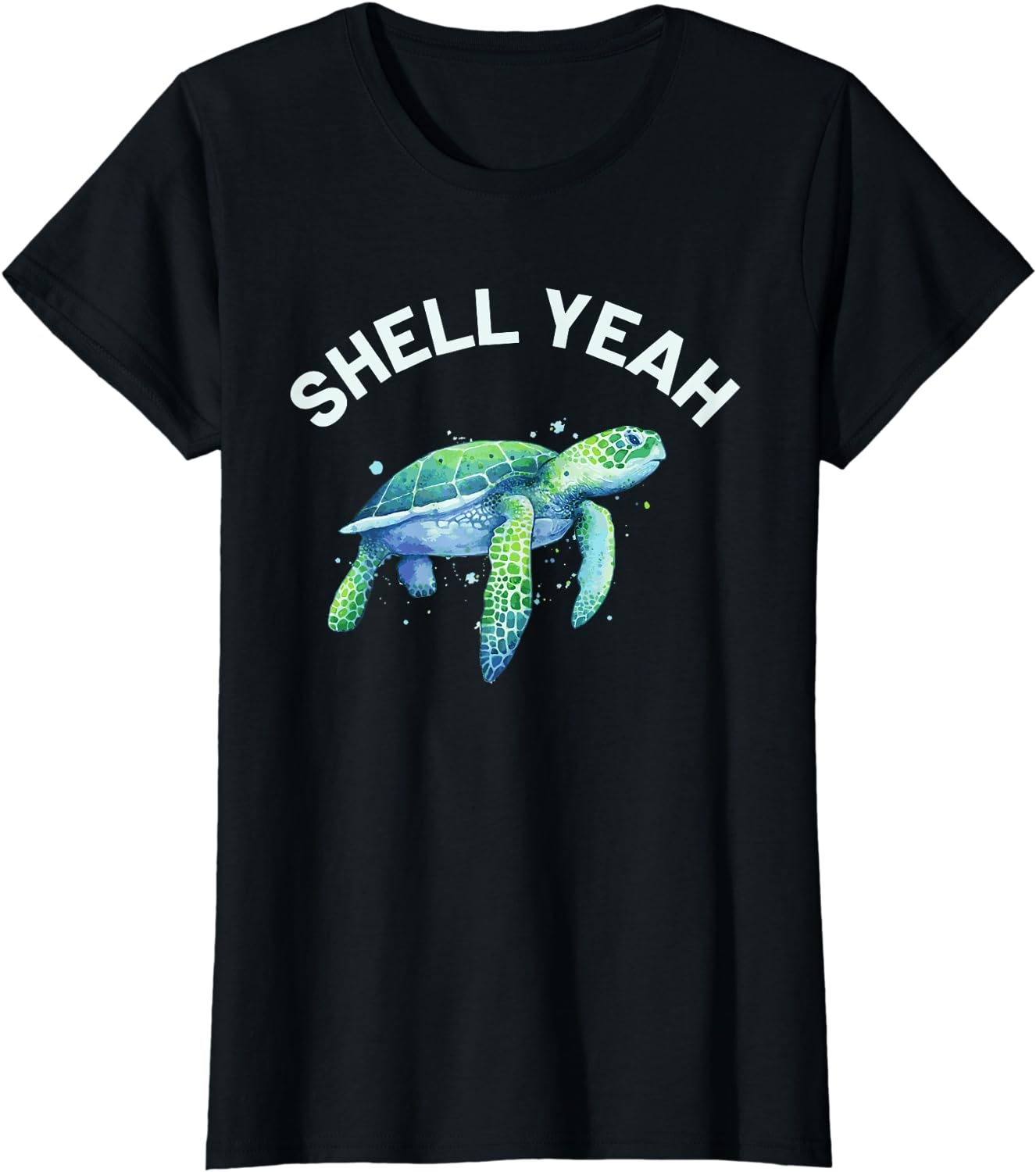 Shell Yeah - Cute Tortoise & Sea Turtle Lover T-Shirt - Image 29