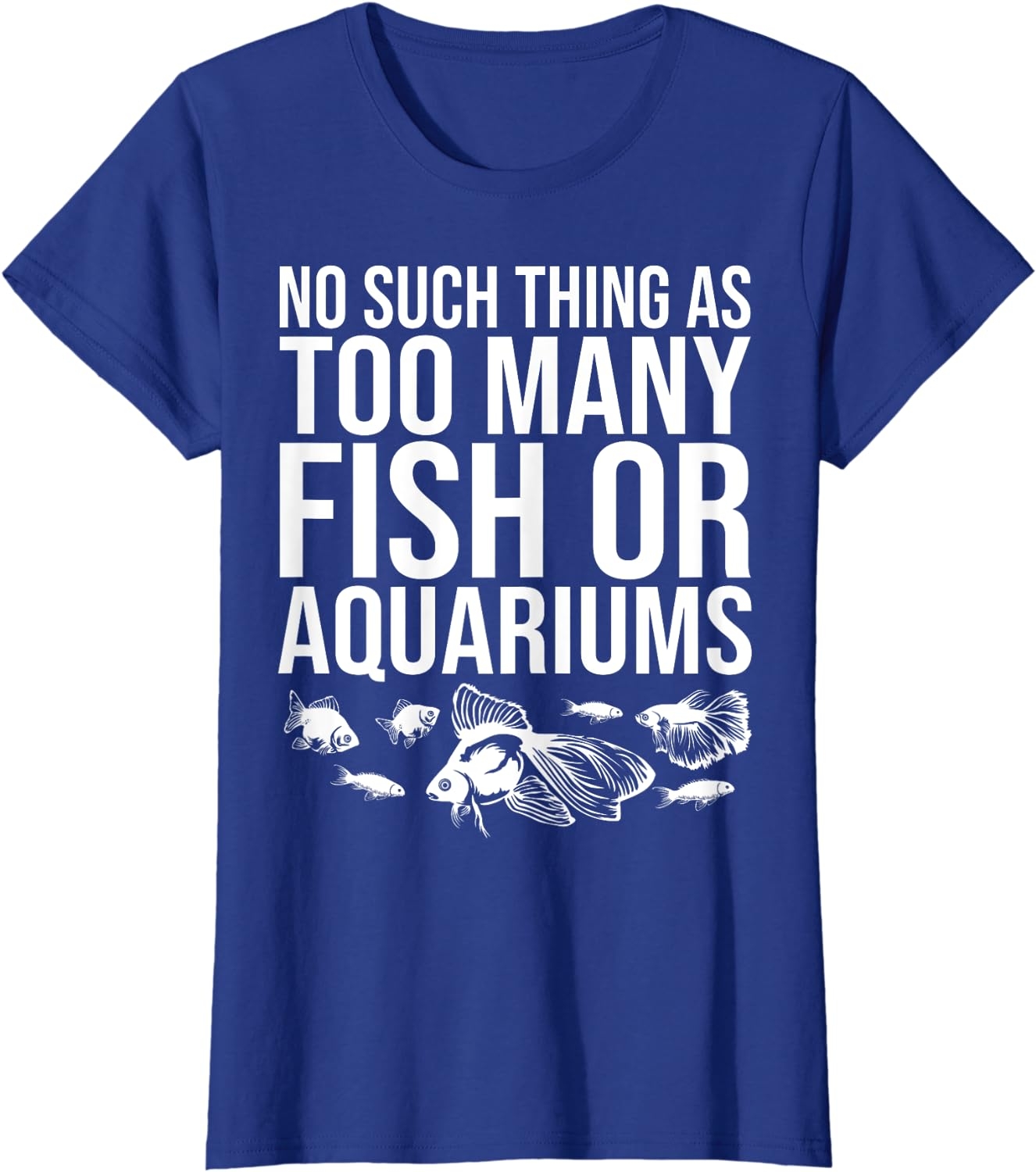 Funny Aquarium Lover Art For Men Women Fishkeeper Fish Tank T-Shirt - Image 17