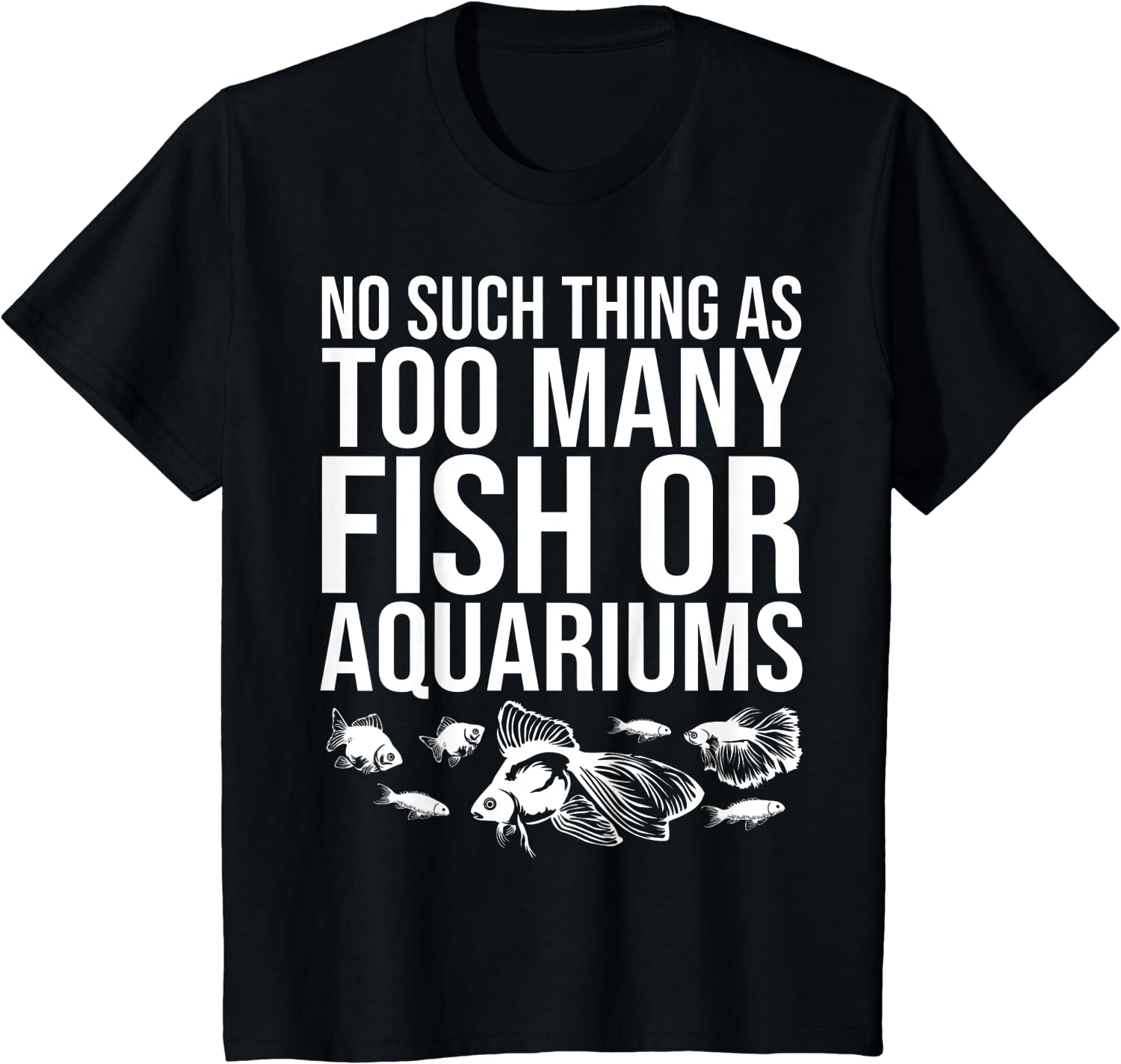 Funny Aquarium Lover Art For Men Women Fishkeeper Fish Tank T-Shirt - Image 15
