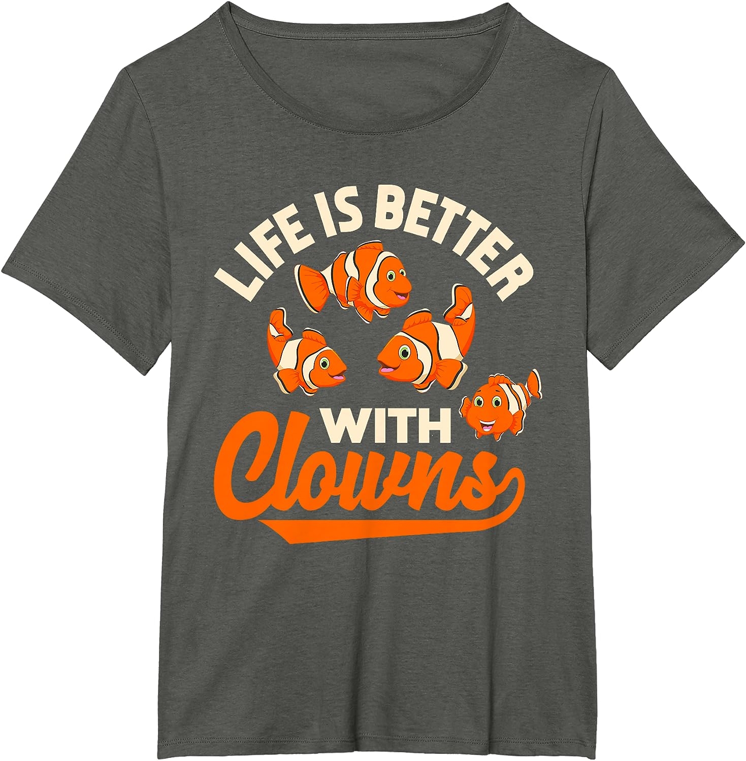 Life Is Better With Clowns - Funny Fish Keeper Gift T-Shirt - Image 27