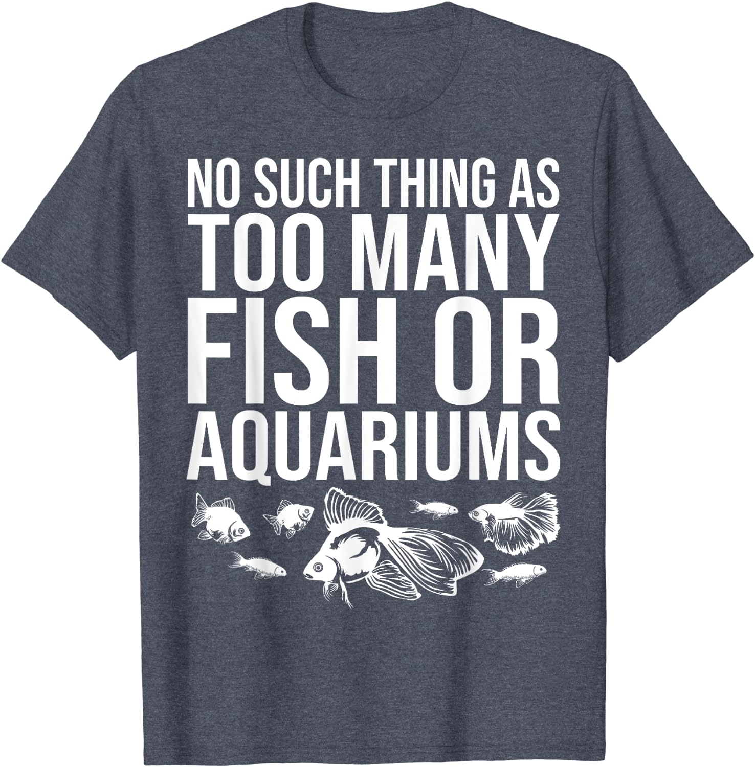 Funny Aquarium Lover Art For Men Women Fishkeeper Fish Tank T-Shirt - Image 3