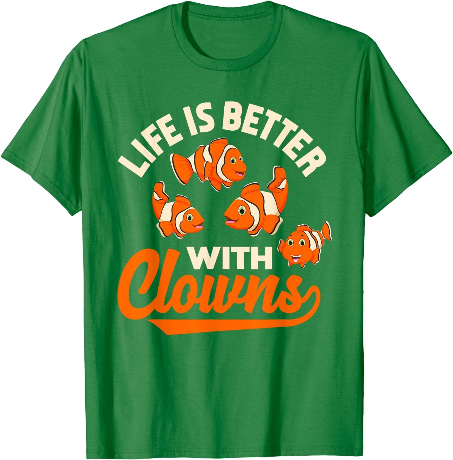 Life Is Better With Clowns - Funny Fish Keeper Gift T-Shirt - Image 39