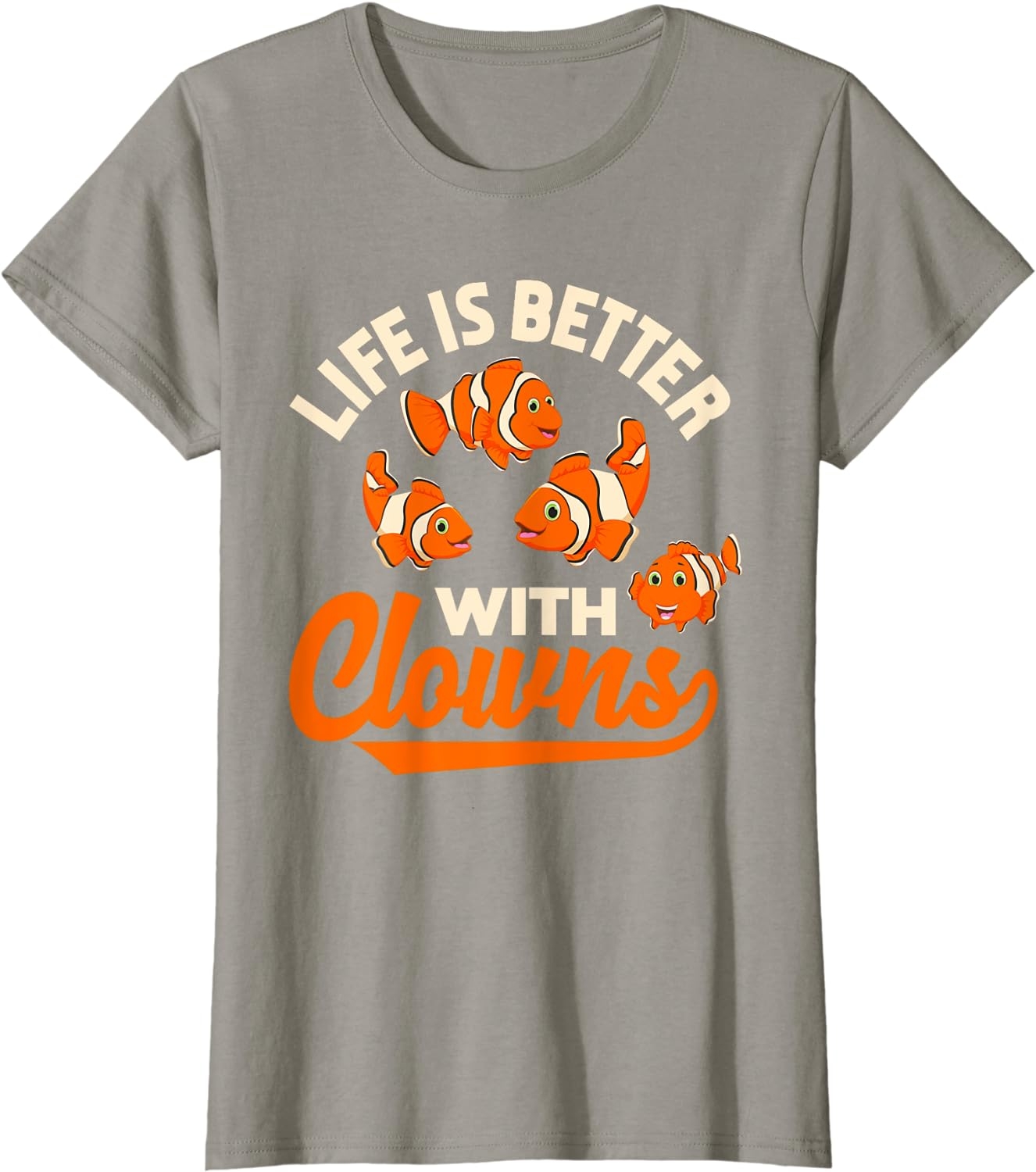 Life Is Better With Clowns - Funny Fish Keeper Gift T-Shirt - Image 19