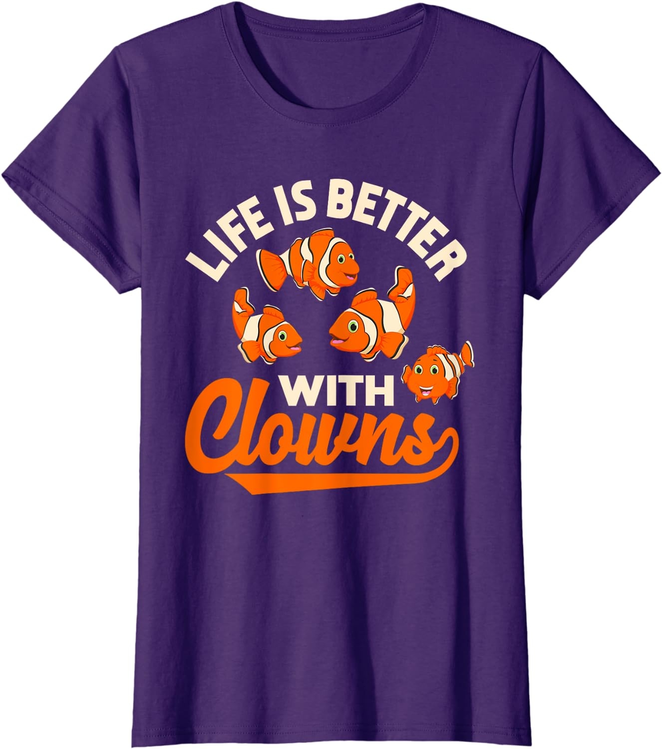 Life Is Better With Clowns - Funny Fish Keeper Gift T-Shirt - Image 20